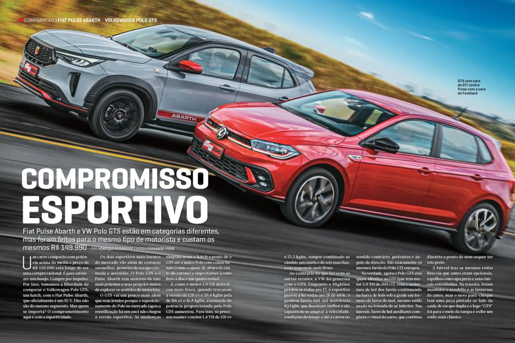 Edição 774 de QUATRO RODAS Outubro 2023 (10) Fiat Pulse Abarth e VW Polo GTS estão em categorias diferentes, mas foram feitos para o mesmo tipo de motorista e custam os mesmos R$ 149.990