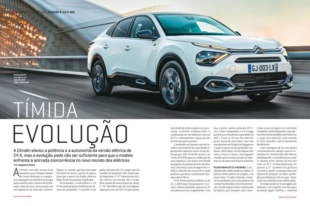 QUATRO RODAS de maio de 2024, edição 781 (7) A Citroën elevou a potência e a autonomia da versão elétrica do C4 X, mas a evolução pode não ser suficiente para que o modelo enfrente a acirrada concorrência no novo mundo dos elétricos