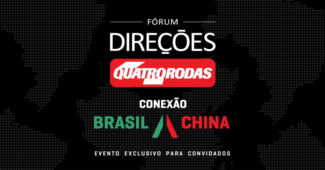 Fórum Direções Quatro Rodas Brasil China
