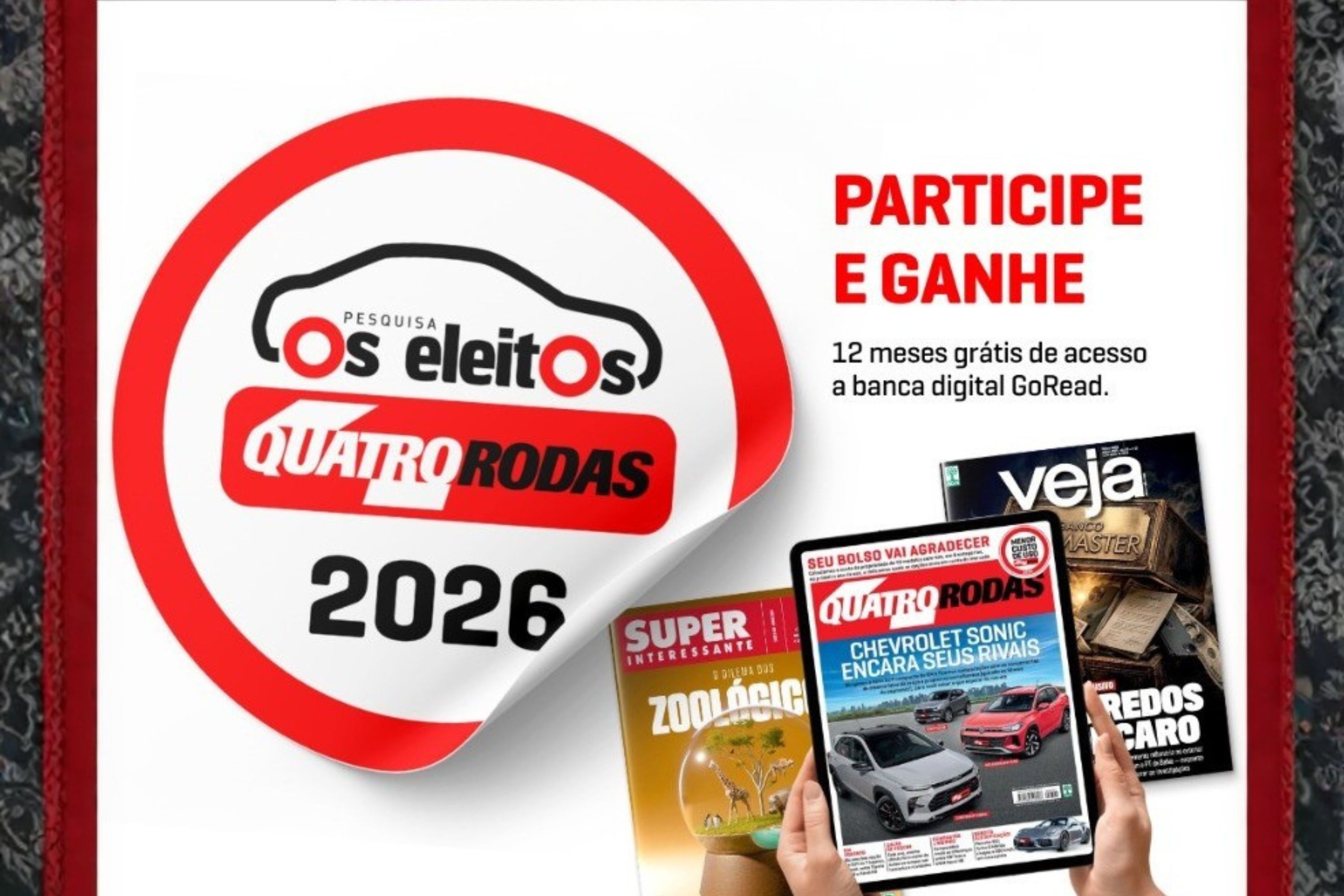 Anúncio com selo Pesquisa Os Eleitos Quatro Rodas 2026 e texto PARTICIPE E GANHE 12 meses grátis de acesso à banca digital GoRead. Mãos seguram um tablet exibindo a capa da revista Quatro Rodas, com outras revistas como Super Interessante e Veja ao fundo